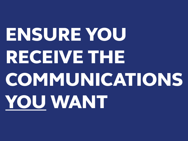 ENSURING YOU GET THE COMMUNICATIONS YOU WANT